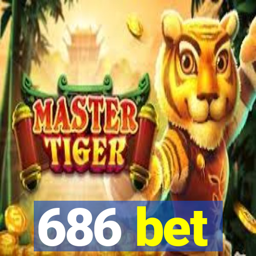 686 bet